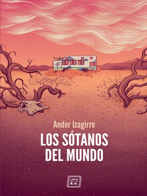 cover image of Los sótanos del mundo